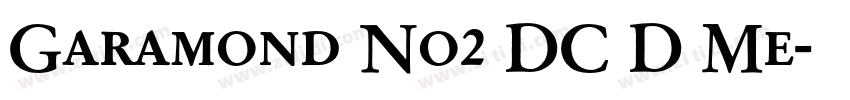 Garamond No2 DC D Me字体转换 Garamond No2 DC D Me字体转换